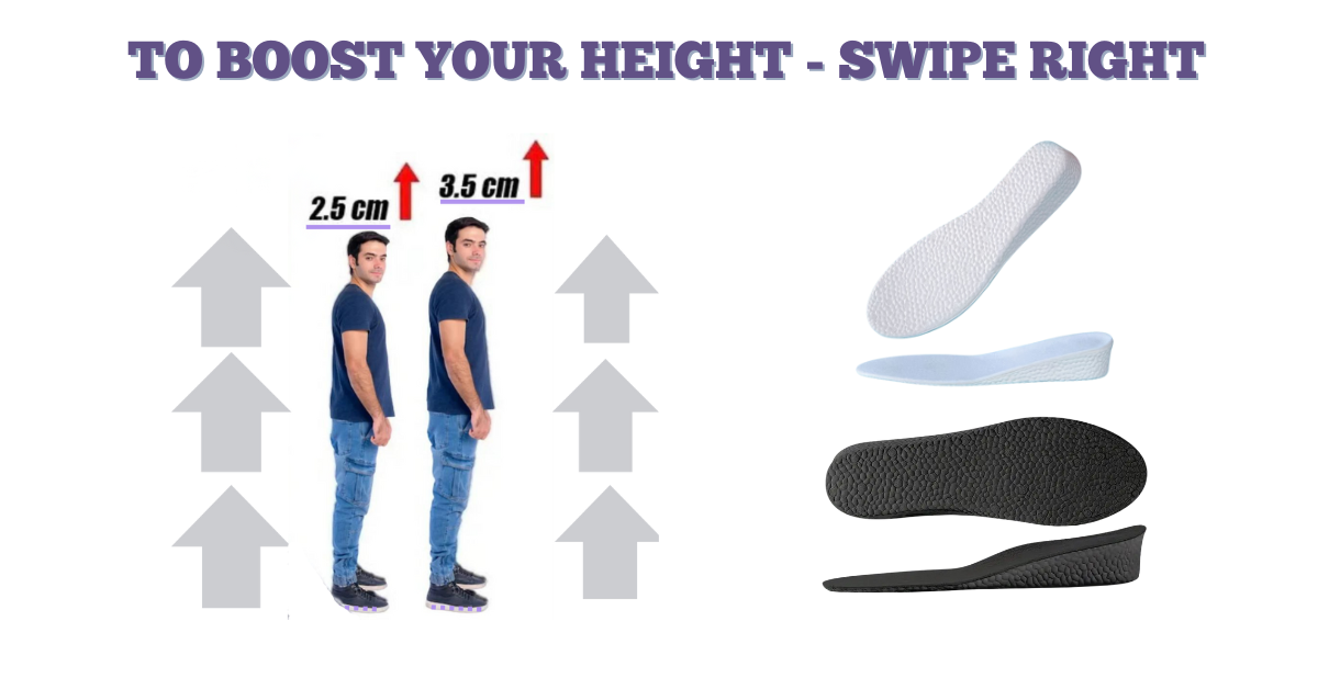 Tinder Height Increasing Insole ad Swipe Right To Boost Your Height OUR ANSWER TO HEIGHT SHAMING